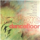 Various - Hardcore Dancefloor